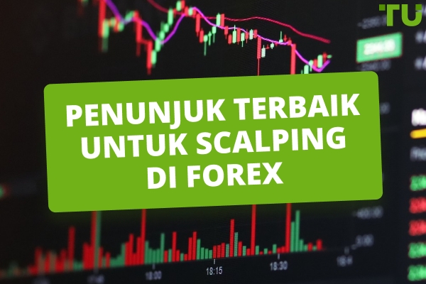 Penunjuk Terbaik Untuk Scalping Forex