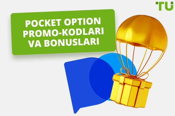 Pocket Option Promo Kodlar va Bonuslar